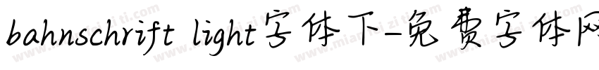 bahnschrift light字体下字体转换